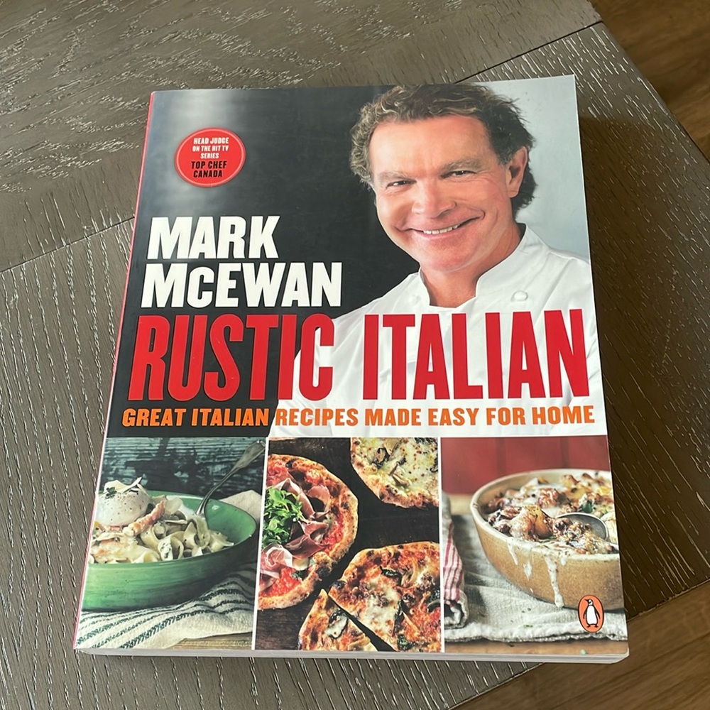 Mark McEwan Rustic Italian 299 Page Cookbook .